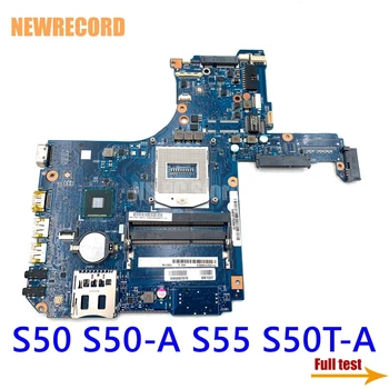 NEWRECORD H000067070 Toshiba Satellite S50 S50-A S55 S50T-Sülearvuti Emaplaadi HM86 GMA HD4400 DDR3L main board kogu katse
