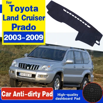 Toyota Land Cruiser Prado 120 J120 2003~2009 Anti-Slip Matt Armatuurlaua Kate Padi Päikesevarju Dashmat Tarvikud 2004 2005 2007